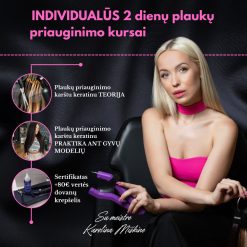 Individualūs 2 dienų plaukų priauginimo kursai su meistre Karolina Miškine + 80€ vertės dovana